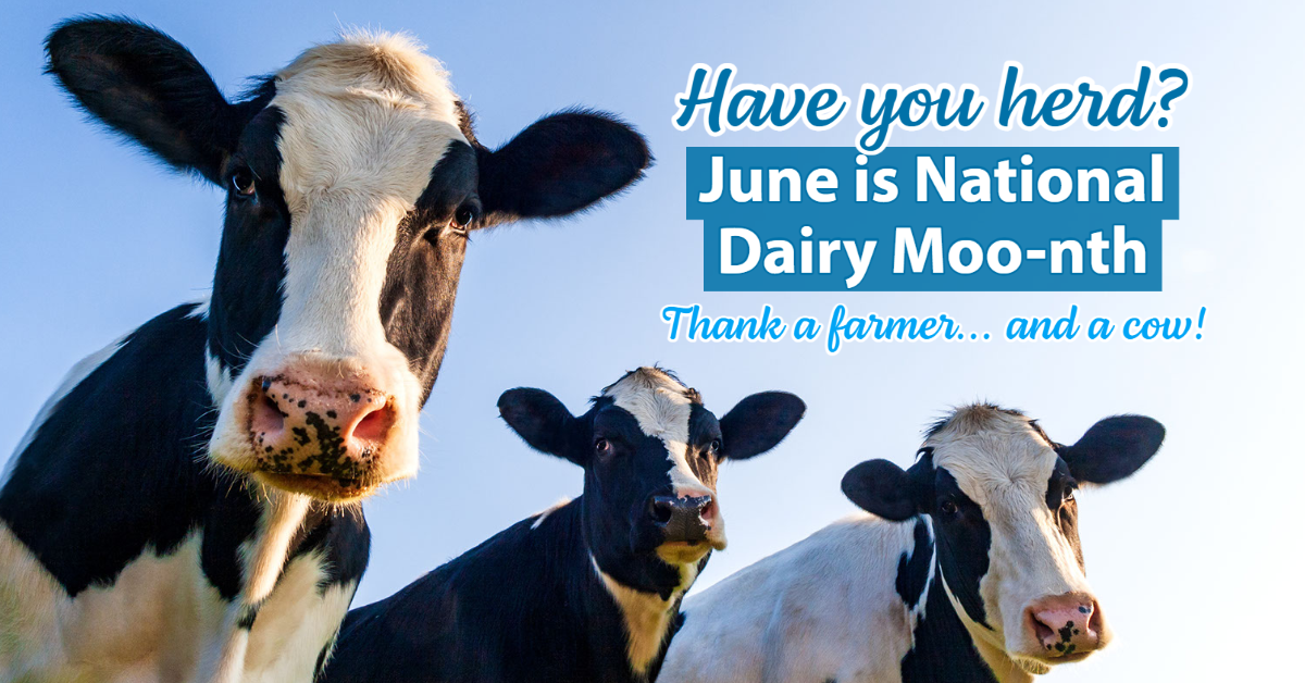 June is National Dairy Month